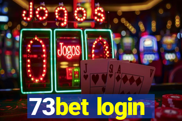 73bet login